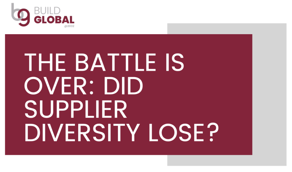 The battle is over did supplier diversity lose